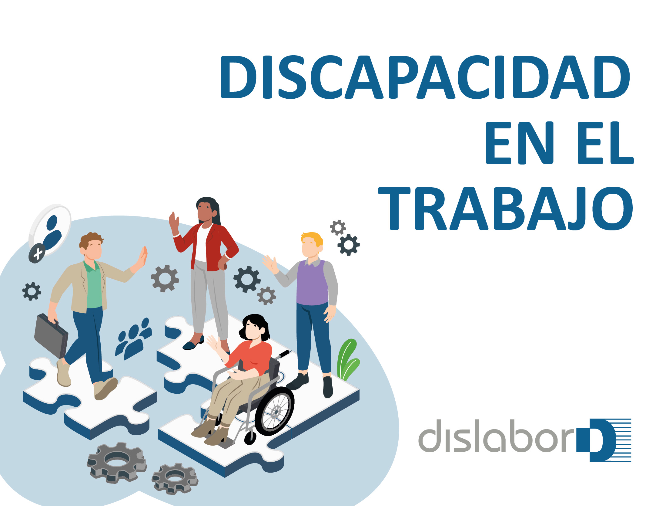 LA DISCAPACIDAD EN EL TRABAJO
